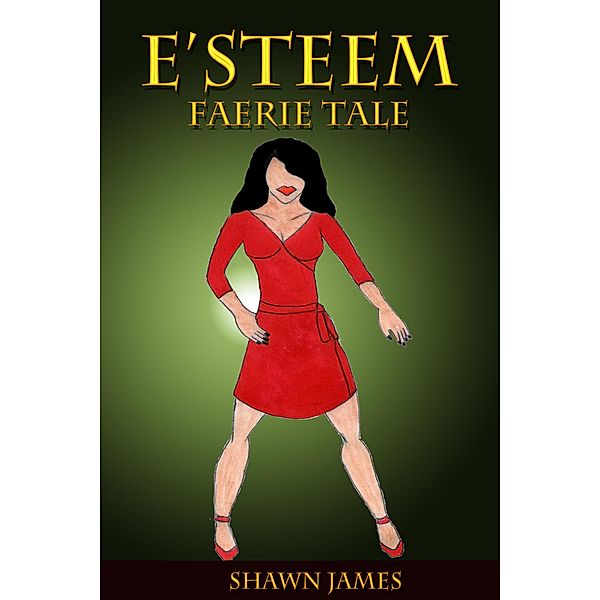 E'steem: Faerie Tale, Shawn James