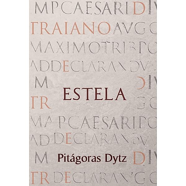 estela, Pitágoras Dytz