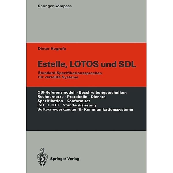 Estelle, LOTOS und SDL / Springer Compass, Dieter Hogrefe