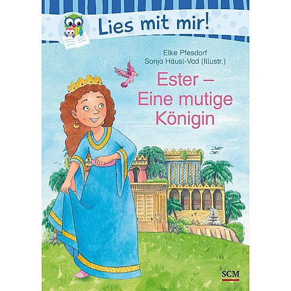 Ester - Eine mutige Königin, Elke Pfesdorf