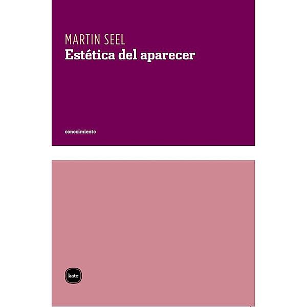 Estética del aparecer / Conocimiento Bd.48, Martin Seel