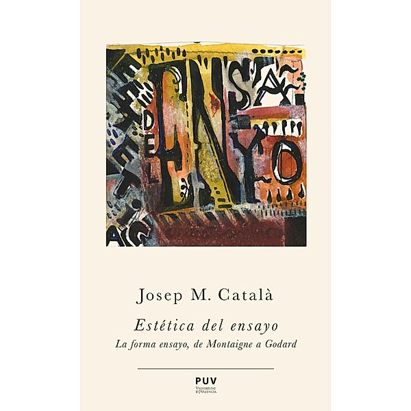 Estética del ensayo / Prismas Bd.11, Josep M. Català