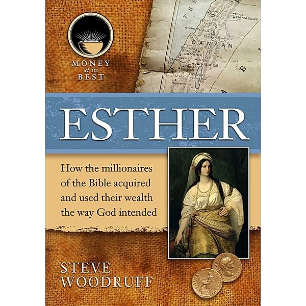 Esther, Steve B. Woodruff