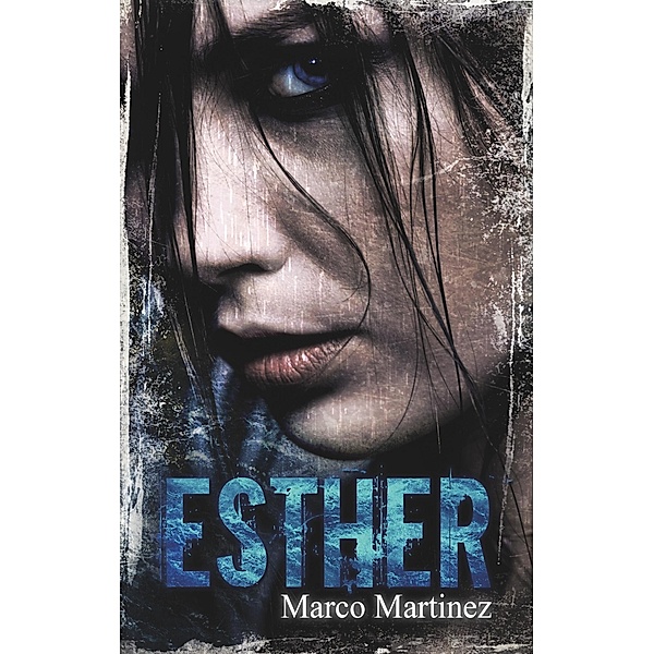 Esther, Marco Martinez