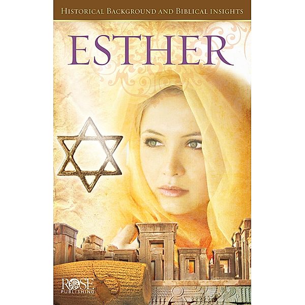 Esther, Rose Publishing