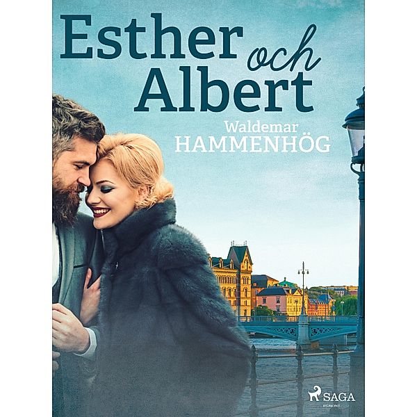 Esther och Albert, Waldemar Hammenhög
