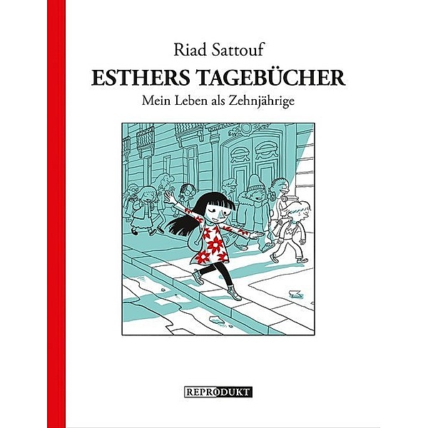 Esthers Tagebücher 1: Mein Leben als Zehnjährige, Riad Sattouf
