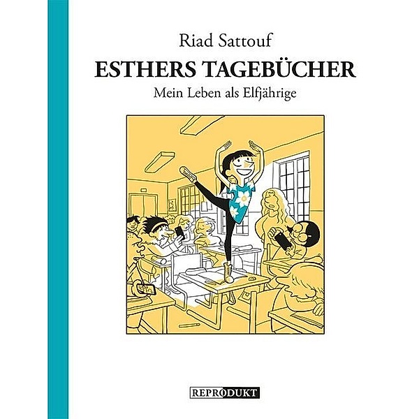 Esthers Tagebücher 2: Mein Leben als Elfjährige, Riad Sattouf