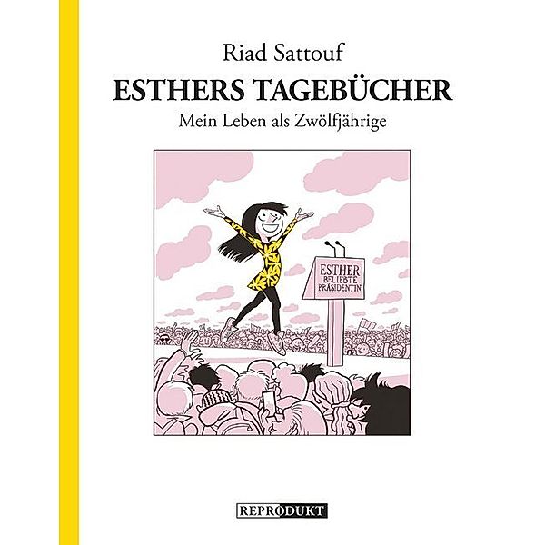 Esthers Tagebücher: Mein Leben als Zwölfjährige, Riad Sattouf