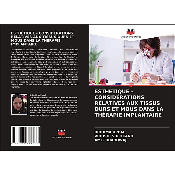 ESTHÉTIQUE - CONSIDÉRATIONS RELATIVES AUX TISSUS DURS ET MOUS DANS LA THÉRAPIE IMPLANTAIRE, RIDHIMA UPPAL, Vidushi Sheokand, Amit Bhardwaj