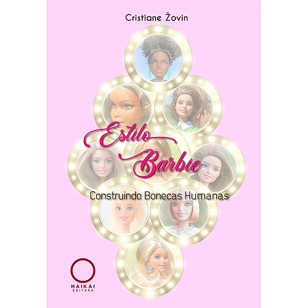 Estilo Barbie, Cristiane Zovin