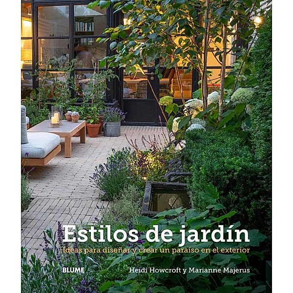 Estilos de jardín, Heidi Howcroft, Marianne Majerus