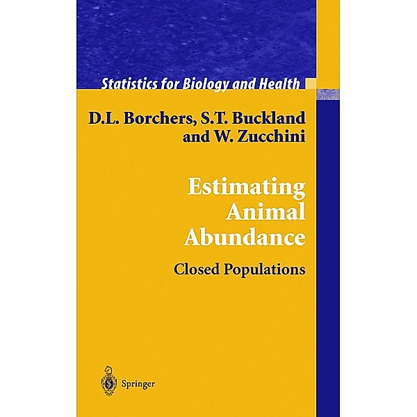 Estimating Animal Abundance, D.L. Borchers, Stephen T. Buckland, Walter Zucchini