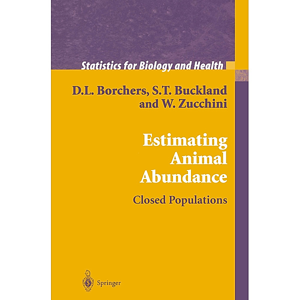 Estimating Animal Abundance, D.L. Borchers, Stephen T. Buckland, Walter Zucchini