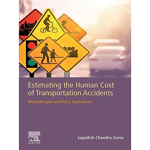 Estimating the Human Cost of Transportation Accidents, Jagadish Guria