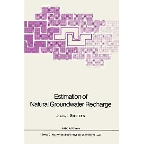 Estimation of Natural Groundwater Recharge / Nato Science Series C: Bd.222
