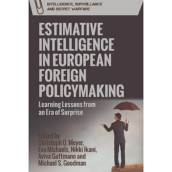 Estimative Intelligence in European Foreign Policymaking