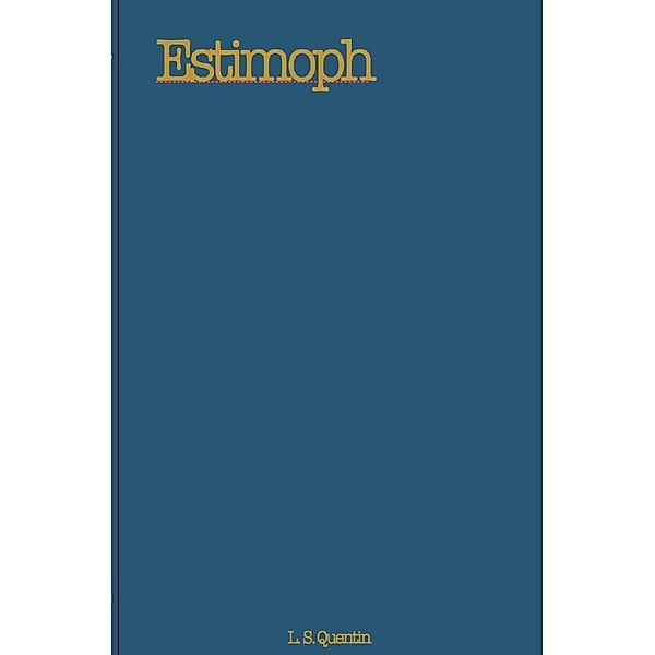 Estimoph, L. S. Quentin