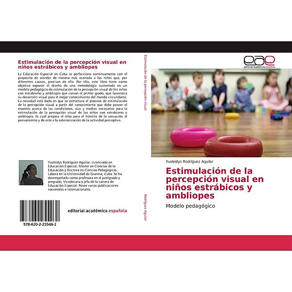 Estimulación de la percepción visual en niños estrábicos y ambliopes, Yusleidys Rodríguez Aguilar