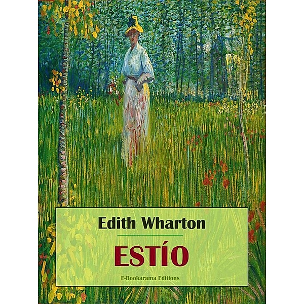 Estío, Edith Wharton