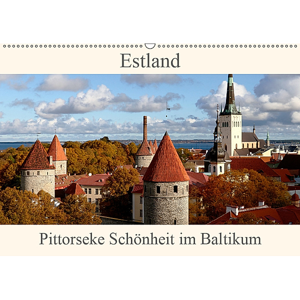Estland - Pittoreske Schönheit im Baltikum (Wandkalender 2019 DIN A2 quer), Bernd Becker