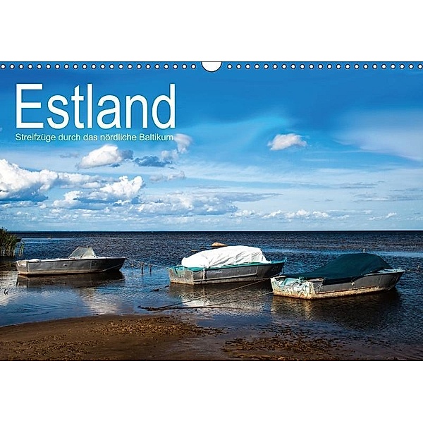 Estland - Streifzüge durch das nördliche Baltikum (Wandkalender 2017 DIN A3 quer), Christian Hallweger