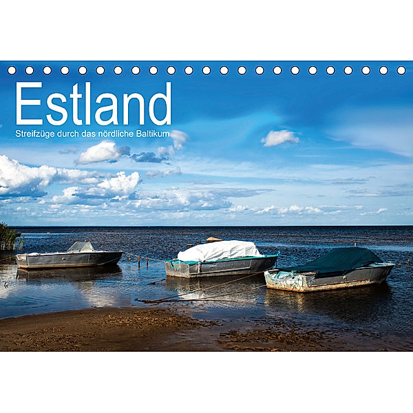 Estland - Streifzüge durch das nördliche Baltikum (Tischkalender 2019 DIN A5 quer), Christian Hallweger