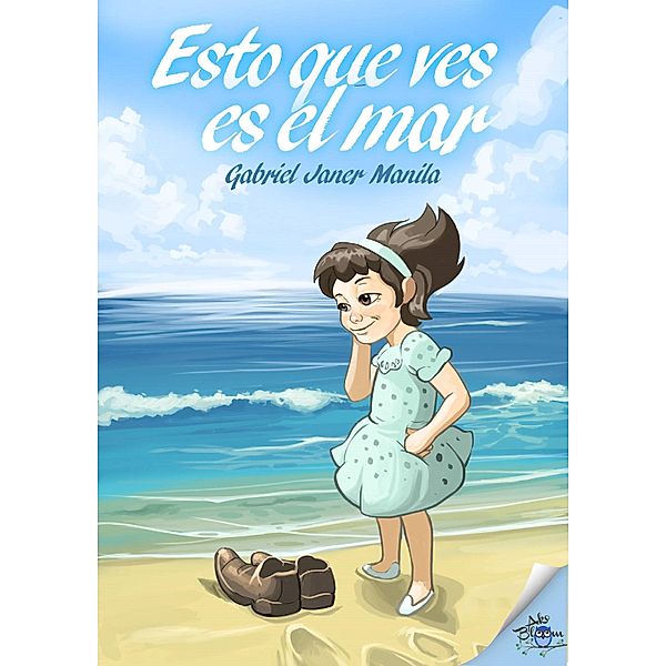 Esto que ves es el mar, Gabriel Janer Manila