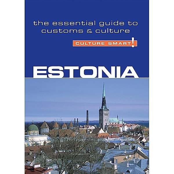 Estonia - Culture Smart!, Clare Thomson