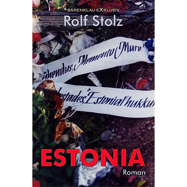 Estonia - Eine Nachfahrt, Rolf Stolz