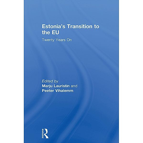 Estonia's Transition to the EU