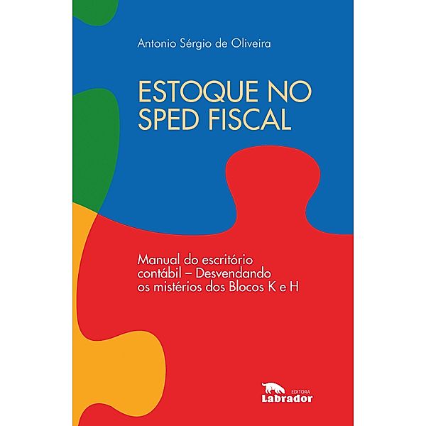 Estoque no Sped fiscal, Antonio Sérgio de Oliveira