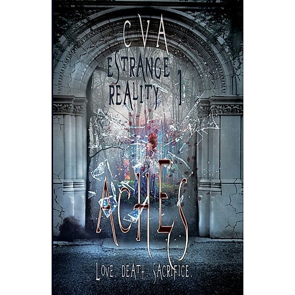 ESTRANGE REALITY (EN): Aches (Estrange Reality, #1) (English Edition), C VA