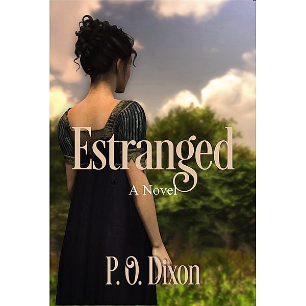 Estranged, P. O. Dixon