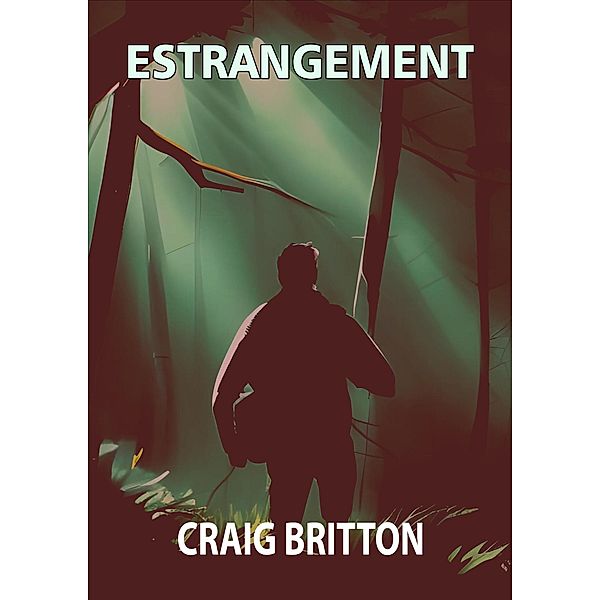 Estrangement, Craig Britton