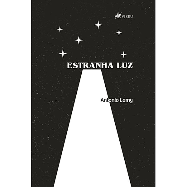 Estranha Luz, Antonio Lamy