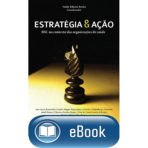 Estratégia & ação, Valdir Ribeiro Borba