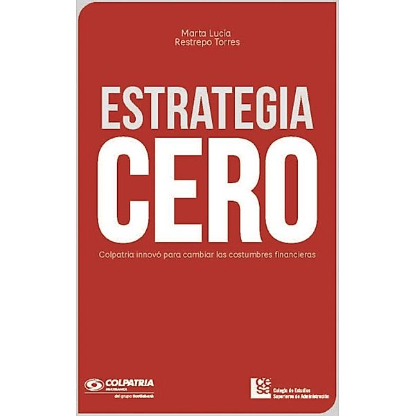 Estrategia CERO, Marta Lucía Restrepo Torres