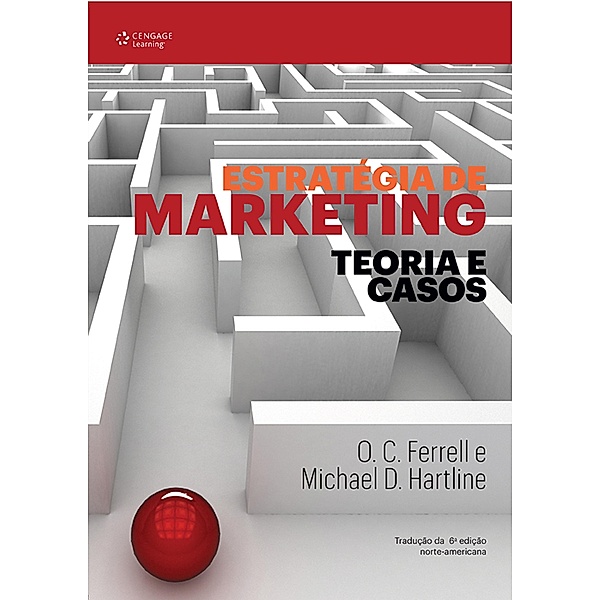 Estratégia de marketing, O. C. Ferrell, Michael D. Hartline