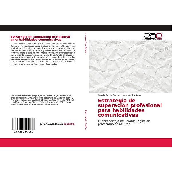 Estrategia de superación profesional para habilidades comunicativas, Rogelio Pérez Parrado, José Luis Sardiñas