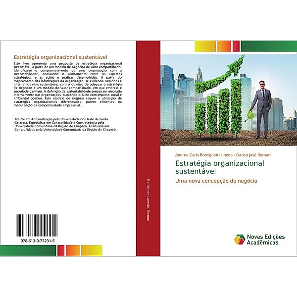Estratégia organizacional sustentável, Andrea Carla Bordignon Lunedo, Darlan José Roman
