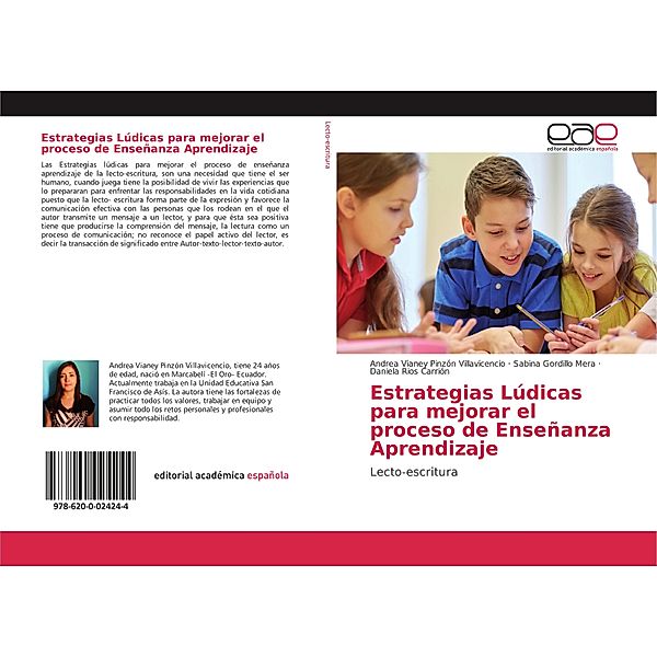 Estrategias Lúdicas para mejorar el proceso de Enseñanza Aprendizaje, Andrea Vianey Pinzón Villavicencio, Sabina Gordillo Mera, Daniela Rios Carrión