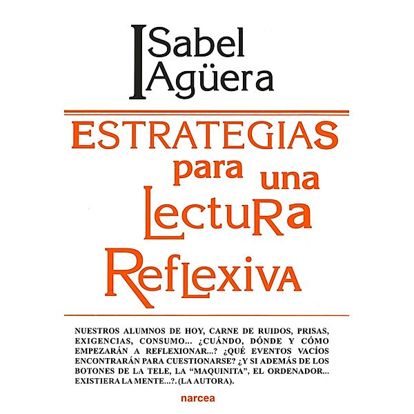 Estrategias para una lectura reflexiva / Educación Hoy Bd.126, Isabel Agüera