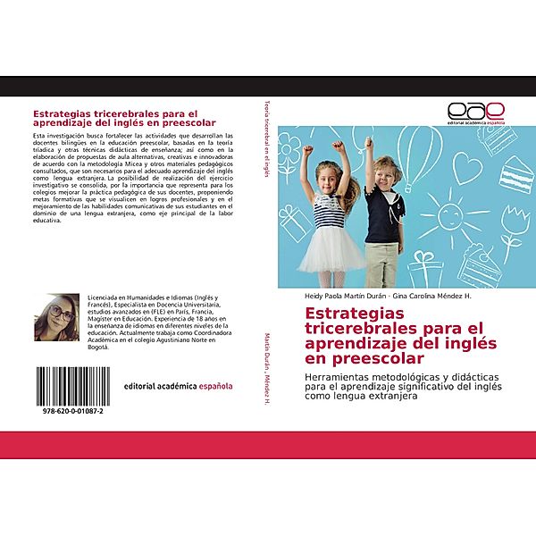 Estrategias tricerebrales para el aprendizaje del inglés en preescolar, Heidy Paola Martín Durán, Gina Carolina Méndez H.