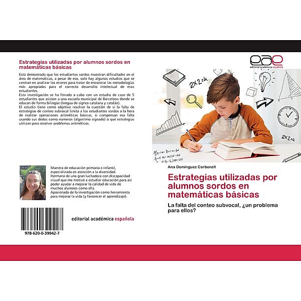 Estrategias utilizadas por alumnos sordos en matemáticas básicas, Ana Domínguez Carbonell