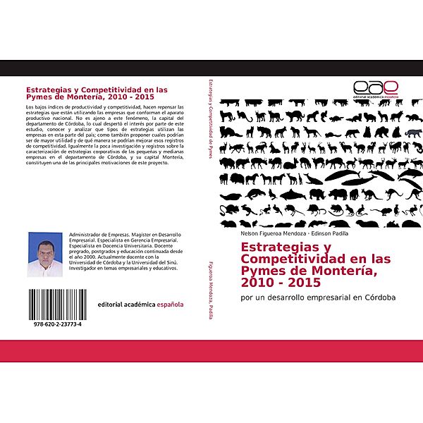 Estrategias y Competitividad en las Pymes de Montería, 2010 - 2015, Nelson Figueroa Mendoza, Edinson Padilla