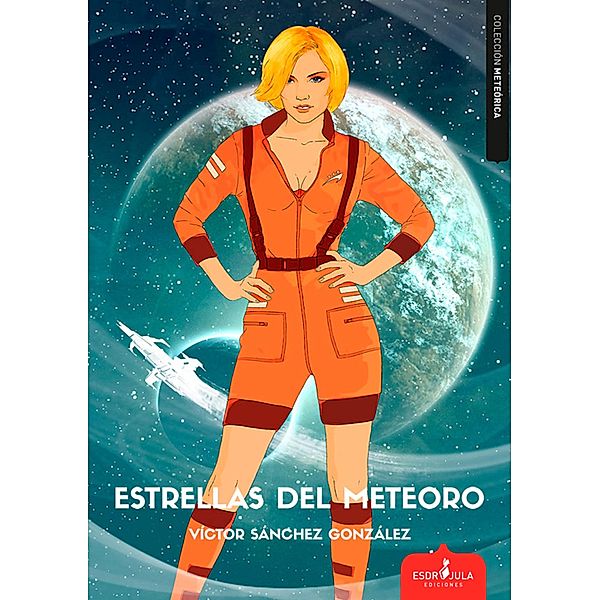 Estrellas del Meteoro, Víctor Sánchez González