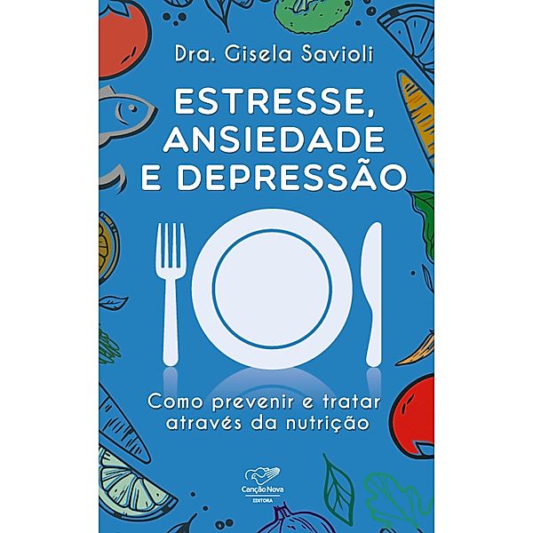 Estresse, ansiedade e depressão, Gisela Savioli
