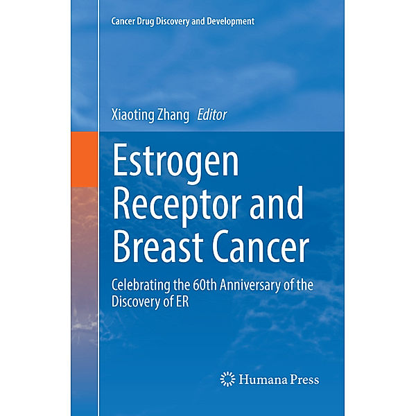 Estrogen Receptor and Breast Cancer