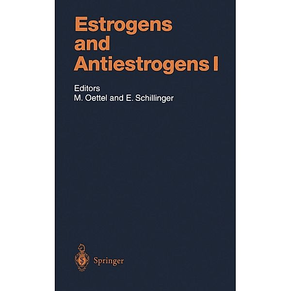 Estrogens and Antiestrogens I / Handbook of Experimental Pharmacology Bd.135 / 1